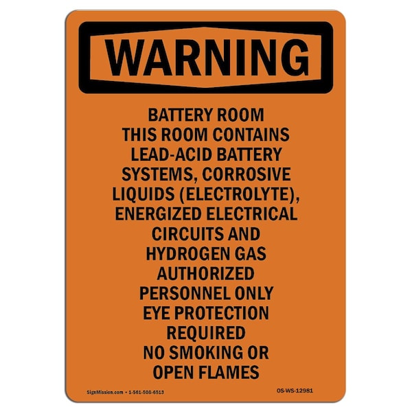 Safety Sign, OSHA WARNING, 5" Height, Battery Room This Room Contains, Portrait, 10PK